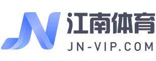 江南JN·(中国)体育官方网站-登录入口APP